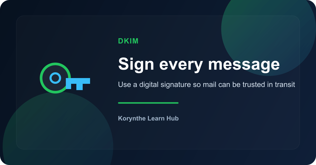 What DKIM Is and Why It Matters for Email Trust